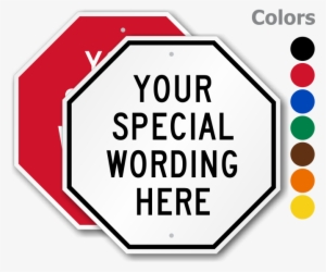 Customized Stop Sign - Custom Diamond Sign Template- Add, High Intensity Grade