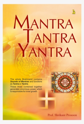 Mantra Tantra Yantra-1100x1100 - Tantra Yantra