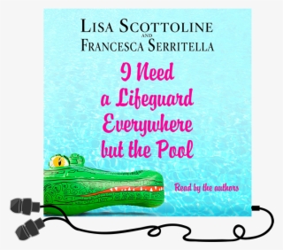 "listening Will Feel Like Time Spent With Friends" - Need A Lifeguard Everywhere But The Pool