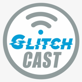 Glitchcast E64 - Circle
