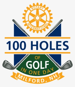 100 Holes Of Golf Milford Rotary 100 Holes Of Golf - Rotary International