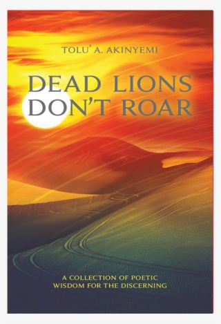 Dead Lions Don't Roar - Poster