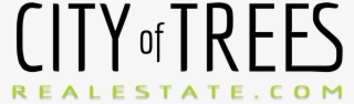City Of Trees Real Estate