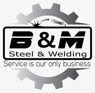 B & M Steel & Welding, Inc - Sign