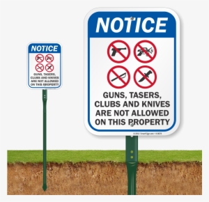No Guns Tazers Clubs & Knives Sign - Dont Pick Flowers Signage