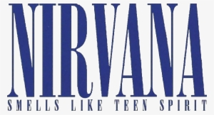 Nirvana Smells Like Teen Spirit - Smell Like Teen Spirits Nirvana
