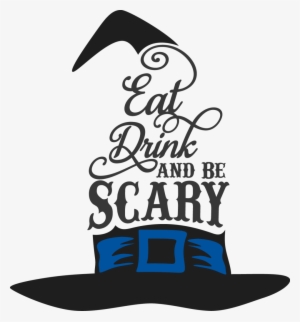 Eat Drink And Be Scary - Cookie Stencil Halloween Witch Hat Eat Drink