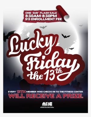 This Friday The 13th Won't Be Scary For Arc Fitness - Poster