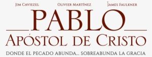 Pablo, Apóstol De Cristo
