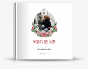Front Photo Book Cover Designed For Mom And Mother's - Best Photobook Covers
