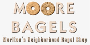 Moore Bagles Logo - Moore's Bagels