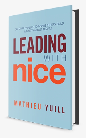 Leading With Nice Book Cover - Book