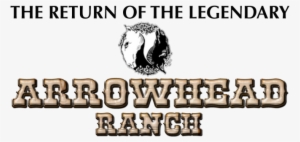 Arrowhead Ranch & Retreat - Groupe Legendre