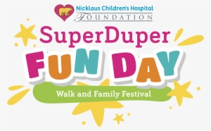 Save The Date For The First Ever Super Duper Fun Day - Miami Children's Hospital