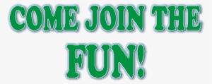 Join The Fun