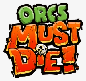 Orcs Must Die! 2