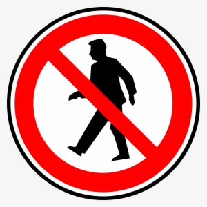 Free Vector No Walking Pedestrians Clip Art - No Walk Through Sign