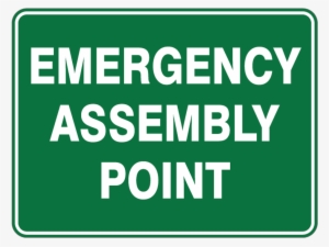 600mm X 450mm - Assembly Point Sign Board