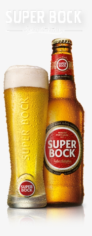 There Should Be No Doubt About It - Super Bock