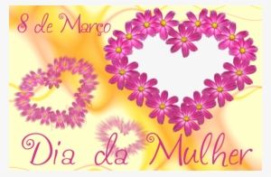 Dia Da Mulher - Immagini Con Cuori E Fiori