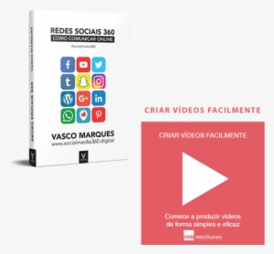Criar Videos Facilmente E Livro Redes Sociais - Redes Sociais 360: Como Comunicar Online