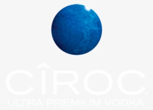 Sometimes The Simple Things Are The Hardest To Achieve - Cîroc Logo