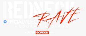 Up & Coming Redneck Raves - Rave