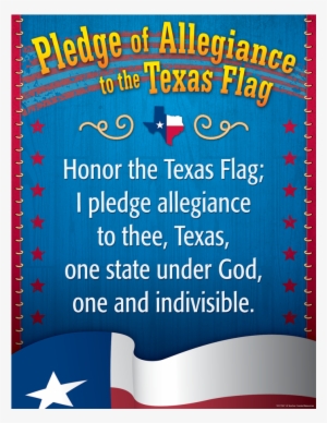 Tcr7587 Pledge Of Allegiance To The Texas Flag Chart - Teacher Created Resources Pledge Of Allegiance