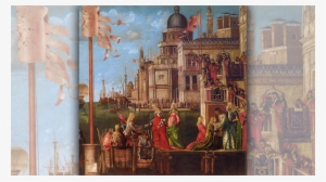 Art Of Renaissance Venice - Teleri Della Storia Di Sant Orsola