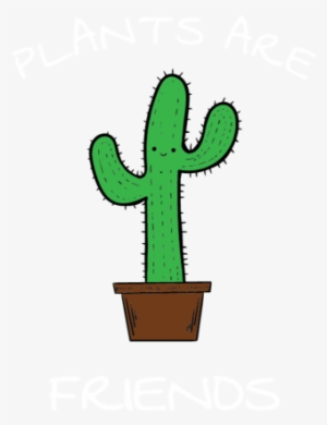 Plants Are Friends - Prickly Pear