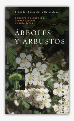 Arboles Y Arbustos - Arboles Y Arbustos [book]