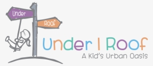 Under 1 Roof: A Kid's Urban Oasis