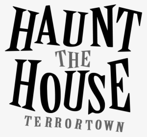 Logo - Haunt The House Terrortown Logo