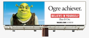 See The Believe In Yourself Shrek Billboard And Pass - Value Billboard