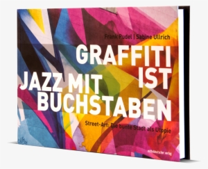 Urban Media Graffiti Jazz Mit Buchstaben