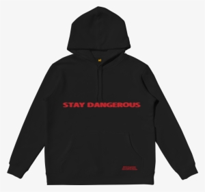 Stay Dangerous Black Hoodie Digital Album - Stay Dangerous Merch