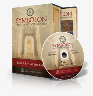 The Catholic Faith Explained - Symbolon: The Catholic Faith Explained, Part 2 - Dvd