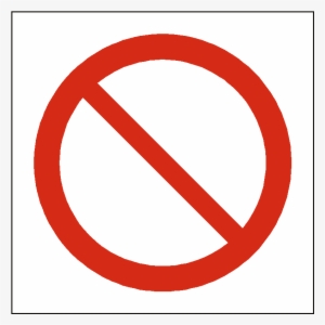 Prohibition Symbol Signs Pvc - Transparent Prohibition Sign