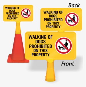 Walking Of Dogs Prohibited Coneboss Sign - Reflective 2sided Traffic Cone Sign & Holder