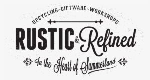 Rustic & Refined Home Decor - Rustic And Refind