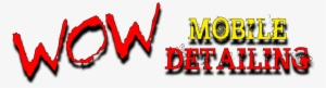 Wow Mobile Detailing Logo - Car