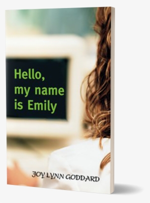 An Excerpt From “hello, My Name Is Emily“ - Hello, My Name Is Emily