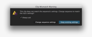 Clip mismatch warning adobe premiere что делать