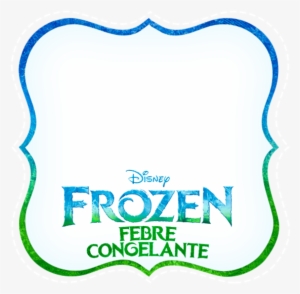 Frame Frozen Febre Congelante Fazendo A Nossa Festa - Frozen Fever