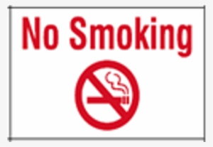 No Smoking - Smoking Sign