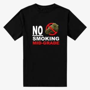 No Smoking Mid Grade T-shirt - Am The World's Greatest Lover