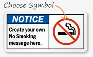 Custom Ansi Notice Sign