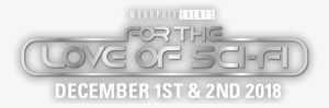 For The Love Of Sci-fi Logo - Monochrome