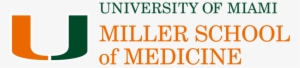 U Of Miami - University Of Miami Leonard M Miller School
