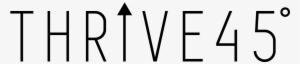 Thrive 45 Black Logo On Transparent Background - Stiff And Trevillion Logo